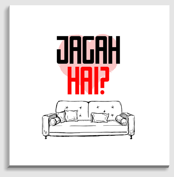 Jagah Hai Canvas Frame