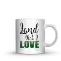 Land That I Love MUG