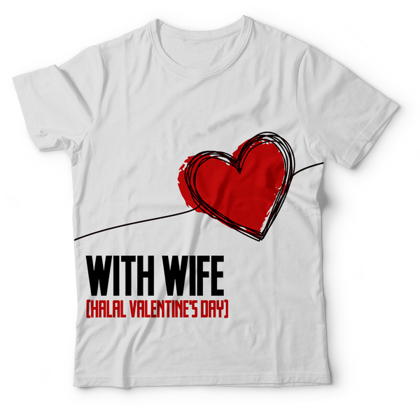 With Wife Graphic T-shirt