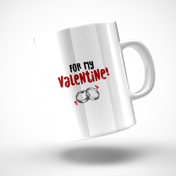 For My Valentine Mug